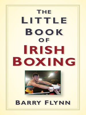 cover image of The Little Book of Irish Boxing